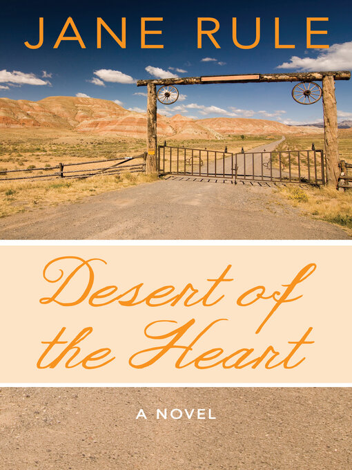 Title details for Desert of the Heart by Jane Rule - Available